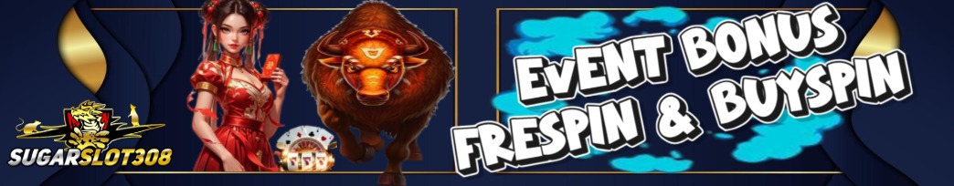 EVENT BONUS FRESPIN & BUYSPIN